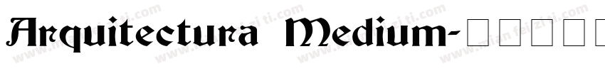 Arquitectura Medium字体转换